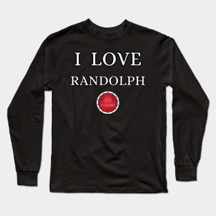 I LOVE RANDOLPH | Alabam county United state of america Long Sleeve T-Shirt